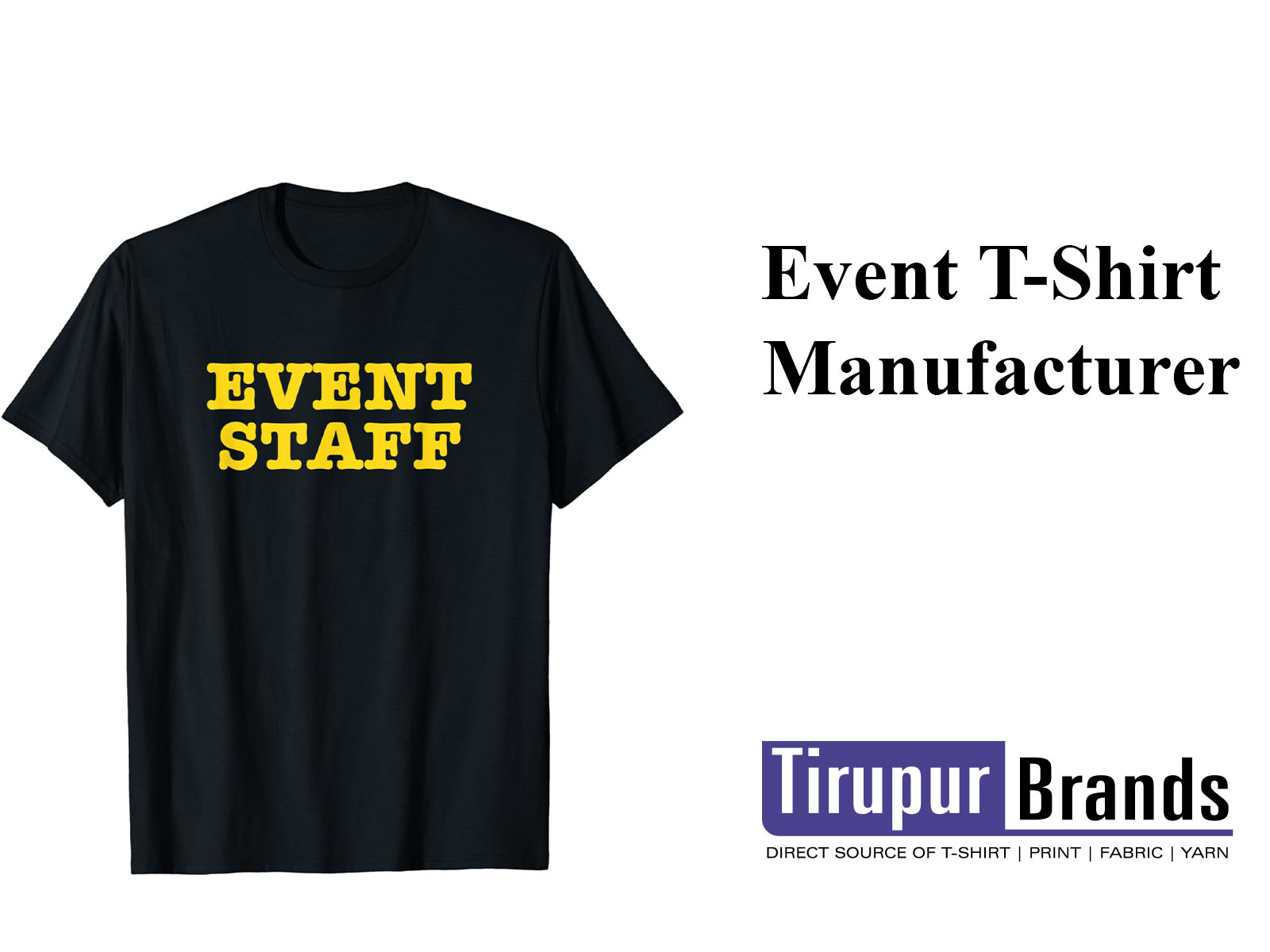 Event T-Shirt Manufacturers In India